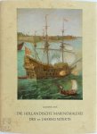 Laurens J. Bol - Die Holländische Marinemalerei des 17. Jahrhunderts