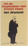 Ernest Claes - Uit de dagboeken van Ernest Claes. Het afscheid