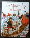 dalarun (ed.) - Le Moyen Age en Lumière - manuscrits enluminés des bibliothèques de France