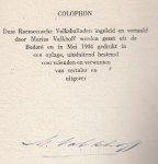 Valkhoff, Marius (Inleiding en vertaling); Looy, Rein van (Omslag) - Roemeensche volksballaden (Omslagtitel Roemeense volksballaden)