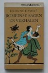 DAMSTE, ONNO, - Romeinse sagen en verhalen.