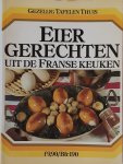 Spectrum - Eier gerechten uit de Franse keuken. Gezellig tafelen thuis.