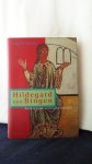 Riedel, Ingrid, - Hildegard van Bingen. Profetes van kosmische wijsheid.