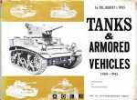 Robert J. Icks - Tanks &amp; Armored Vehicles 1900 - 1945
