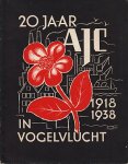 (COHEN, Fré). DIJK, Henk van & Jo BOETJE (ed.) - 20 jaar A.J.C. in vogelvlucht.