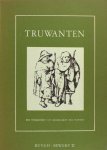 Akker, Wiljan van den e.a. (eds.). - Truwanten. Een toneeltekst uit Handschrift-Van Hulthem