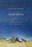 Luis García Montero - Almudena