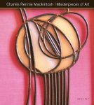 Gordon Kerr 54255 - Charles Rennie Mackintosh  Masterpieces of Art