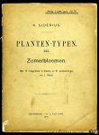 SIDERIUS, K. - Planten-Typen III. Zomerbloemen. Met 15 litografieën in kleuren en 61 penteekeningen van L. Klaver.