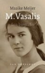 Maaike Meijer - M. Vasalis