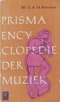 Bottenheim, Mr. S.A.M. - Prisma encyclopedie der muziek. Deel 2