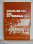 Williams, Denis (editor); Poonai, N.O.; Boomert, Aad; Case, Faye; - Archeology and Anthropology. Journal of the Walter Roth Museum of Archaeology and Anthropology, Vol. 1, no.1