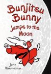John Himmelman - Bunjitsu Bunny Jumps to the Moon