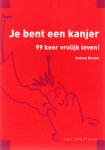 Bosma, Heleen - Je bent een kanjer / 99 keer vrolijk leven!