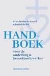 Erica Hoebe-de Waard ; Roelof de Wit - Handboek voor de ouderling & bezoekmedewerker