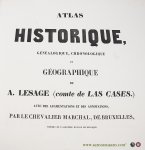 Lesage, A. - Atlas historique, généalogique, chronologique et géographique. Avec des augmentations et des annotations par le chevalier Marchal, de Bruxelles.