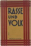 Wilhelm Schmidt - Rasse und Volk: eine untersuchung zur bestimmung ihrer grenzen und zur erfassung ihrer beziehungen