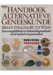 Brian Inglis,Ruth West - Handboek alternatieve geneeskunde