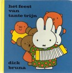 Dick Bruna - Feest van tante trijn