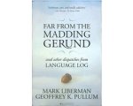 Mark Liberman - Far from the Madding Gerund