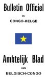CONGO BELGE/BELGISCH-CONGO - Bulletin Officiel du Congo Belge – Ambtelijk Blad van Belgisch-Congo – 1929-2 CONGO BELGE/BELGISCH-CONGO - Bulletin Officiel du Congo Belge – Ambtelijk Blad van Belgisch-Congo – 1929-2