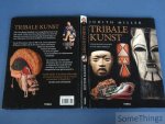 Miller, Judith. - Tribale kunst. Etnografische kunst uit de hele wereld.