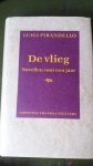 Pirandello, L. - De Vlieg / druk 2