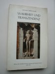 OBERHAMMER, GERHARD, - Wahrheit und Transzendenz.