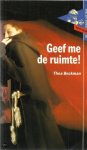 Thea Beckman - Geef me de ruimte