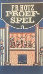 HOTZ F.B. - Proefspel