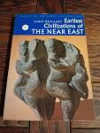 James Mellaart - Earlies Civilizations of The Near East