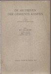 DON, J. - De Archieven Der Gemeente Kampen, Deel I; Het Oud-Archief, Inleiding-Inventaris, Bijlagen, Regestenlijst, Rechterlijk Archief-Index.