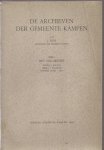DON, J. - De Archieven Der Gemeente Kampen, Deel I; Het Oud-Archief, Inleiding-Inventaris, Bijlagen, Regestenlijst, Rechterlijk Archief-Index.