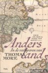 Bom, Erik de & Toon van Houdt - Andersland. Thomas More en de utopische traditie