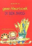 Dorine de Vos - Geen kleurboek ik ben jarig