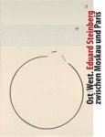 Eduard Steinberg&, Hans-Peter Riese - Ost / West - East / West Eduard Steinberg Zwischen Moskau Und Paris / Eduard Steinberg Between Moscow and Paris Eduard Steinberg&, Hans-Peter Riese - Ost / West - East / West Eduard Steinberg Zwischen Moskau Und Paris / Eduard Steinberg Between Moscow and Paris