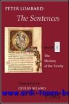 P. Lombard; - Sentences - Book 1: The Mystery of the Trinity,