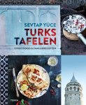 Sevtap Yüce 158566 - Turks tafelen streetfood en familierecepten
