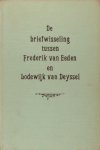 Tricht, H.W. van & Harry G.M. Prick. - De briefwisseling tussen Frederik van Eeden en Lodewijk van Deyssel.