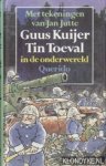 Kuijer, G. - Tin Toeval in de onderwereld