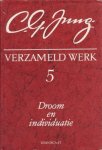Carl Gustav Jung - 5.Droom en individuatie
