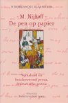 Nyhoff - De pen op papier : Verhalend en beschouwend proza, dramatische poëzie