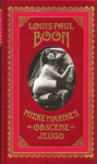 Boon, Louis Paul - Mieke Maaike's obscene jeugd. Een pornografisch verhaal, voorafgegaan door een proefschrift