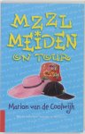 Marion van de Coolwijk - MZZLmeiden 3 - MZZLmeiden on tour