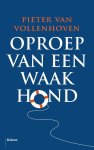 Pieter van Vollenhoven - (1) Oproep Van Een Waakhond