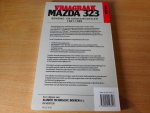 Olving, P.H. (red.) - Vraagbaak Mazda 323 benzine- en dieselmodellen 1987-1989.