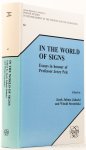 PELC, J., JADACKI, J.J., STRAWINSKI, W., (ED.) - In the world of signs. Essays in honour of professor Jerzy Pelc.