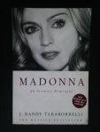 Randy Taraborrelli, J. - Madonna, An Intimate  Biography