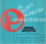 Kalkar, Petra van (red.) - De Ploeg rondom Verhildersum. Bij de tentoonstelling van De Ploeg in het Koetshuis van Verhildersum. Leens 1 september tot 5 november 2000 Kalkar, Petra van (red.) - De Ploeg rondom Verhildersum. Bij de tentoonstelling van De Ploeg in het Koetshuis van Verhildersum. Leens 1 september tot 5 november 2000
