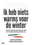  - Ik heb niets warms voor de winter lezen tussen de regels van de tweede wereldoorlog